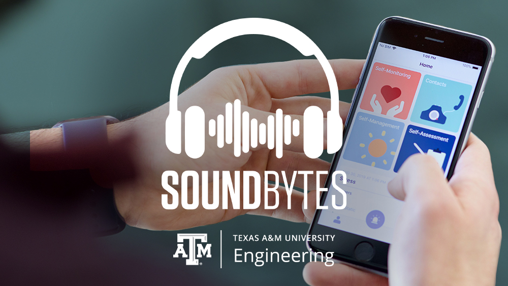 Person holding smartphone. Image has headphones overlaid on it with the words SoundBytes: Texas A&M Engineering.